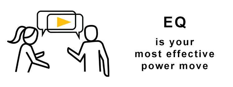 eq-is-your-most-effective-power-move